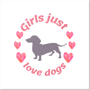 Girls just love dogs Posters and Art